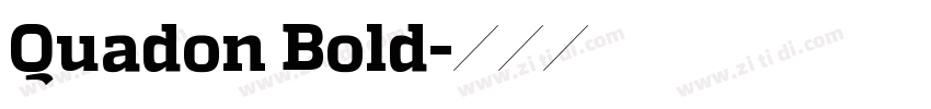 Quadon Bold字体转换